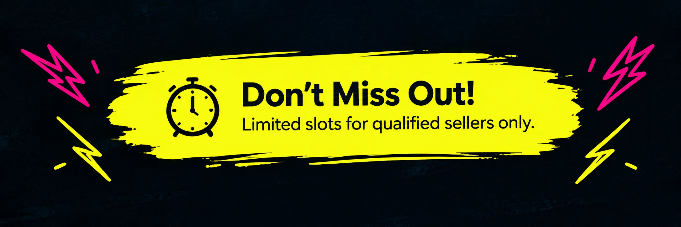 Do not miss out banner